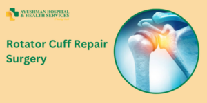 Rotator Cuff Repair Surgery in Dwarka
