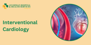 Interventional Cardiology in dwarka
